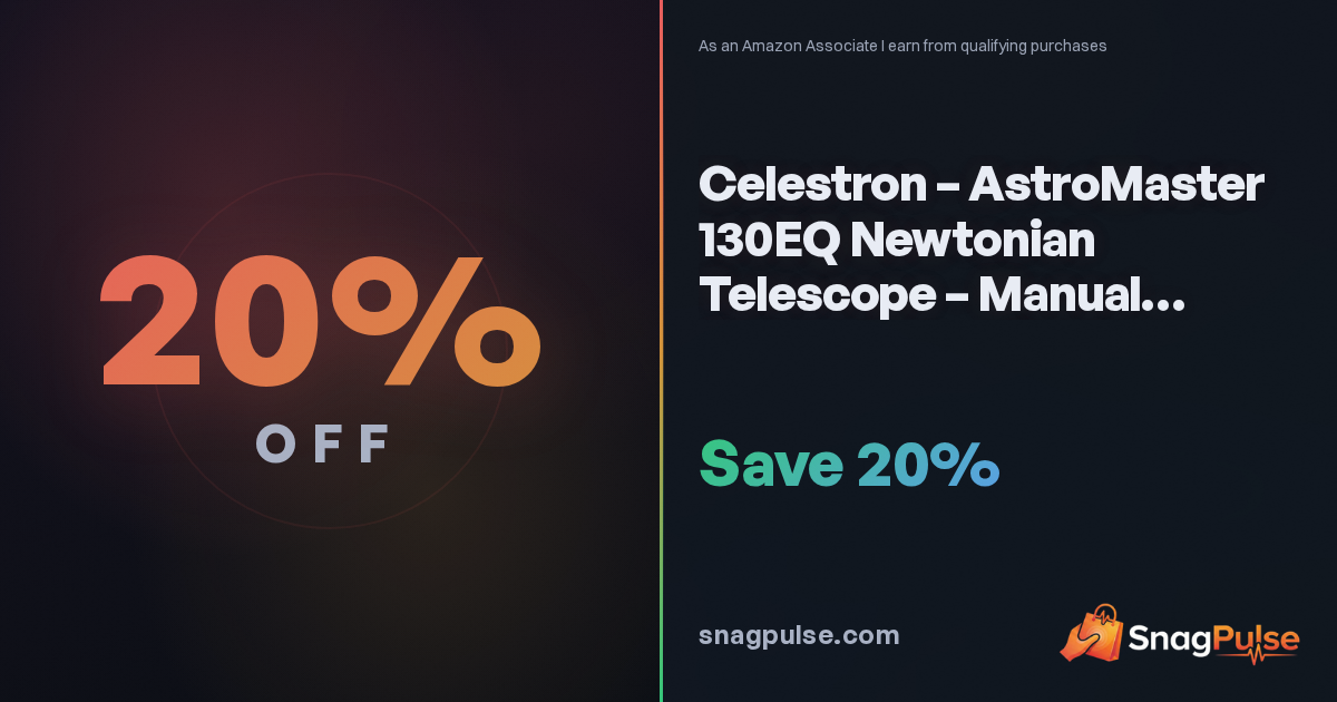 Celestron AstroMaster 130EQ Deal: 20% Off Now
